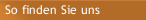 So finden Sie uns